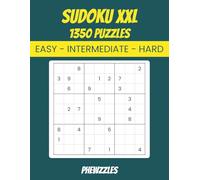 Sudoku for Adults: Easy, Medium & Hard Puzzles in One Book: 1350 Progressive Puzzles to Build and Test Your Skills