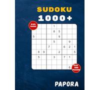 Sudoku for Brain Training: Easy to Hard Puzzles for Adults: Hundreds of Challenging Sudoku Puzzles to Boost Your Brain (Papora Sudoku Collection)