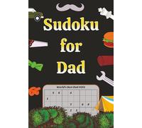 Sudoku for Dad: Large Print Puzzles for Dads, Grandads, and Men, Father's Day Gift, Xmas Gift for Dads