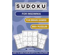 Sudoku for Dementia Support : Part4of5 | Fun Brain Games with 350+ Puzzles: A Calming Collection of Large-Print Sudoku Puzzles Designed for Evening Relaxation, Focus, and Screen-Free Entertainment