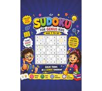 Sudoku For Genius Kids: Sudoku For Genius Kids for age 7 to 10 | Boost Logic Improve Focus | 6x9 inches, 55+ Puzzles 110 pages | Solutions Included | DRS Global Publishing