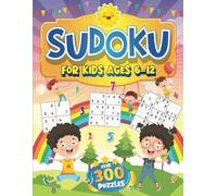 Sudoku for Kids Ages 6-12: Easy, Medium, and Hard Level Puzzles for Children and Beginners (The Joy Vault)