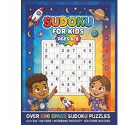 SUDOKU For Kids Ages 6-8: The Fun, Screen-Free Activity Book with 500+ Large-Print Sudoku Puzzles That Grow with Your Child