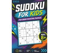 Sudoku For Kids Ages 8+: Sudoku Book For Kids | Easy Puzzles | 50+ Puzzles | 6x9 inches, 102 Pages | Solutions Included