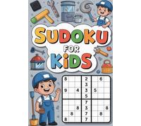 Sudoku for Kids: Engaging Logic Puzzle Workbook for Grade School Ages 6-8 with Professions Vibes