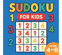 Sudoku For Kids: Small easy to carry Paperback | Puzzles book for 4 - 8 Year olds | Great way to introduce math to kids and Improve their Logic Skills