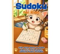 Sudoku for Kids: with Cute Cats to Color