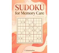 Sudoku for Memory Care: Sudoku for Memory Care: Sudoku Puzzles for Anxiety, Mindful, ADHD, Relax and Focus | hours of fun and relaxation | 6x9 inches ... Medium, Hard Puzzles | Solutions included