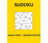 Sudoku for Seniors: Large Print Edition: 80 Easy & Relaxing Puzzles • One Puzzle Per Page • Perfect for Adults & Seniors