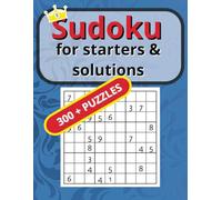 Sudoku for starters: Easy Sudoku puzzles for everyone