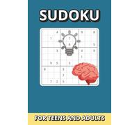Sudoku for Teens & Adults: 50 Easy Puzzles with Solutions | 9x9 Grid Puzzle Book | Fun Brain Training & Relaxation | 6 x 9 in, 100 Pages - Level 1 (Teens and Adults)