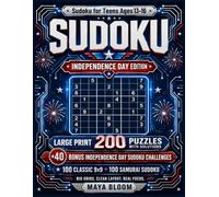 Sudoku for Teens Ages 13-16: Independence Day Edition: Large Print 200 Puzzles with Solutions + 40 Bonus Sudoku and Wordoku Challenges (BrainBloom Teens)