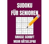 Sudoku für Senioren: Mehr Rätselspaß
