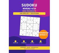 Sudoku Grand Format - Niveau 4/10: 200 grilles progressives avec solutions - Série progressive (Sudoku Progressif - 10 Niveaux)