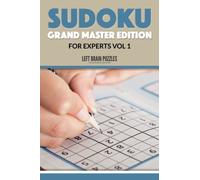 Sudoku Grand Master Edition for Experts Vol 1