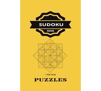 Sudoku Insane: 50 Mind-Bending 16x16 Sudoku Puzzles for Extreme Solvers (Sudoku series 1 per page)