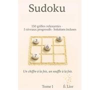 SUDOKU - Jeux pour adultes relaxants: Jeu de logique relaxant - 5 niveaux de difficulté - grand format A4 - solutions incluses - idéal pour adultes et seniors