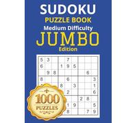 Sudoku JUMBO Sized Puzzle Book - Medium Difficulty - Solutions Included: Attention and Cognitive Stimulation, The BIG One.