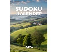Sudoku Kalender 2026: Großdruck Rätselbuch - Rätsel Von Leicht bis Schwer mit Lösungen - kleine Geschenke für Erwachsene & Senioren