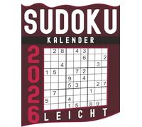 Sudoku Kalender Buch 2026: 365 Leicht mit Lösungen