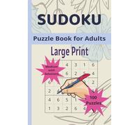 Sudoku: Large Print Book | 6 x 9 | Medium Difficulty | 100 puzzles with Solutions | Great gift | All ages