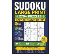 Sudoku Large Print: Easy-to-Medium Puzzle Book for Adults & Seniors | 6x9 Inches, 112 Pages | 50+ Puzzles Large Print Sudoku Collection with Unique ... Logic, Focus, and Problem-Solving Skills