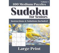 Sudoku Large Print For Seniors and Adults - Medium/Normal Level Book: 100 Medium Puzzles with Solutions | 8.5x11 Size | Easy to Read Sudoku Puzzle Book