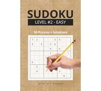 Sudoku - Level 2, Easy - Puzzle Book with 50 Light Puzzles and Solutions: Beginner-to-Intermediate Sudoku - Gentle Challenges for Growing Your Skills (Sudoku Puzzles - 3X3 Grid (9))