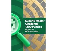 Sudoku Master Collection: Mega Sudoku Book: 1200 Puzzles with Six Per Page Layout