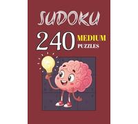 Sudoku 'MEDIUM' Puzzle Book: A fun puzzle book, handy size 6” x 9” to pack in your bag or ruck with all the solutions included - The Perfect Challenge to sharpen your mind suitable for all skill sets.