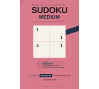 Sudoku Medium: Smart Mini Grids for Daily Logic & Focus | 200 Medium 4x4 Sudoku Puzzles for Adults, Teens & Seniors with Answers