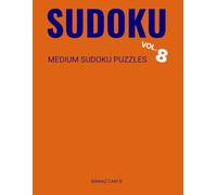 SUDOKU: MEDIUM SUDOKU PUZZLES - VOL -8