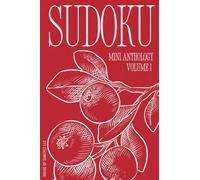 Sudoku Mini Anthology: Volume 1
