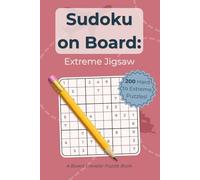 Sudoku on Board: Jigsaw Extreme