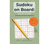 Sudoku on Board: Scenic Route: A Relaxing Journey for Beginners