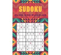 Sudoku : Over 250 Puzzles