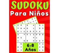 Sudoku para Niños 6-8 Anos: juegos para jugar en familia, 200 cuadrículas tres niveles con instrucciones y soluciones, Regalo niño y niña