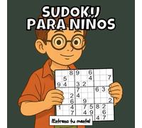 SUDOKU PARA NIÑOS: Un libro diseñado para niños. Varios niveles. Entrenamiento mental, relajante y antiestrés - ideal para entrenar la lógica, la ... grandes y sudokus de alta calidad de FLV
