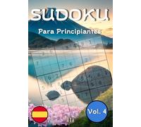 Sudoku Para Principiantes Vol. 4