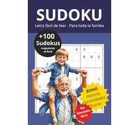 SUDOKU PARA TODAS LAS EDADES: Sudoku, más de 100 pasatiempos, niveles desde fácil a experto, números fáciles de leer, apto para todas las edades, ... libre...15,24 x 22,86 cm / 172 pág. (Sudokus)