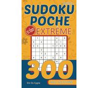 Sudoku Poche Extrême Volume 1: Le Défi Ultime à Emporter Partout