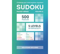 Sudoku Pocket Book nº11: Travel-Sized Challenges for Every Journey: From Easy to Imposible