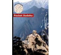 Sudoku Pocket Size Travel Book: 102 Easy to Hard Puzzles with Numbers or Letters on Variation Grids, Cover - Xi'an Huashan Mountain, China