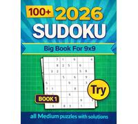 SUDOKU Pullzes For Adult 9X9 2026: Medium Level With Full Solutions Large Big Print (Sudoku Book for Adults)