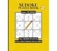 Sudoku Puzzle Book- 1,000+ Puzzles: All Medium- With Solutions- Vol. 1 (Sudoku Puzzle Book Series - 1000+ Puzzles)