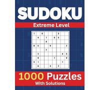 Sudoku Puzzle Book: 1000 Extreme Level Puzzles With Solutions | For Teens, Adults And seniors | 3x3 Grid | 9 Puzzles per Page | 8.5"x11"