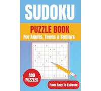 Sudoku Puzzle Book: 6×9Travel Size | 480 Puzzles from Easy to Extreme | Clear 9×9 Grids | Beginner to Expert Levels | Full Solutions Included