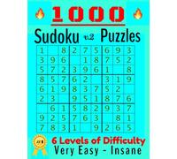 sudoku Puzzle book (8.5"x11") | 1000 Puzzles | VERY EASY To INSANE Difficulty | Solutions Included (v.2): 100 Very Easy, 100 Easy, 100 Medium, 200 Hard, 200 Difficult, 300 INSANE