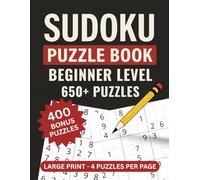 Sudoku Puzzle Book: Beginner Edition | 650+ Logic Puzzles to Build Confidence | Large Print | 8.5x11 inches | Solutions Included in the Book | The ... Journey (The Ultimate Sudoku Collection)