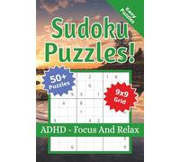 Sudoku Puzzle Book: Easy Level Sudoku Puzzles for ADHD | Help Focus and Relax | 6x9 inches, 110 pages | 50+ Puzzles | Solutions Included